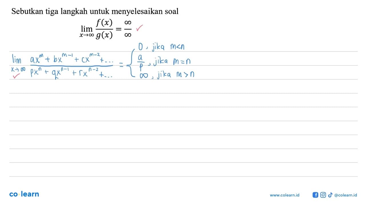 Sebutkan tiga langkah untuk menyelesaikan soal limit x