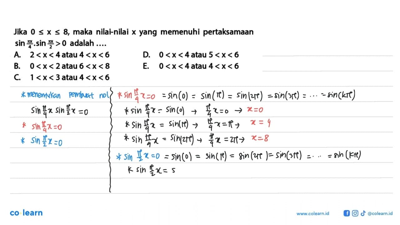 Jika 0 <= X <= 8, maka nilai-nilai x yang memenuhi