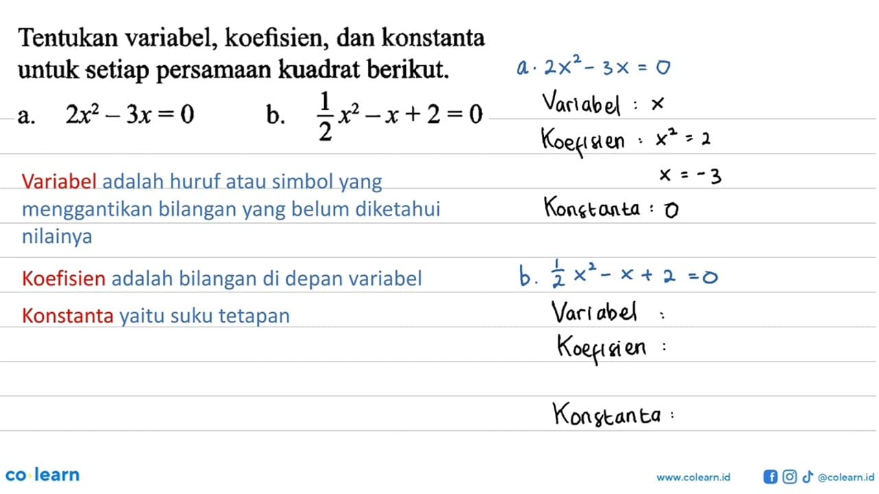 Tentukan variabel, koefisien, dan konstanta untuk setiap