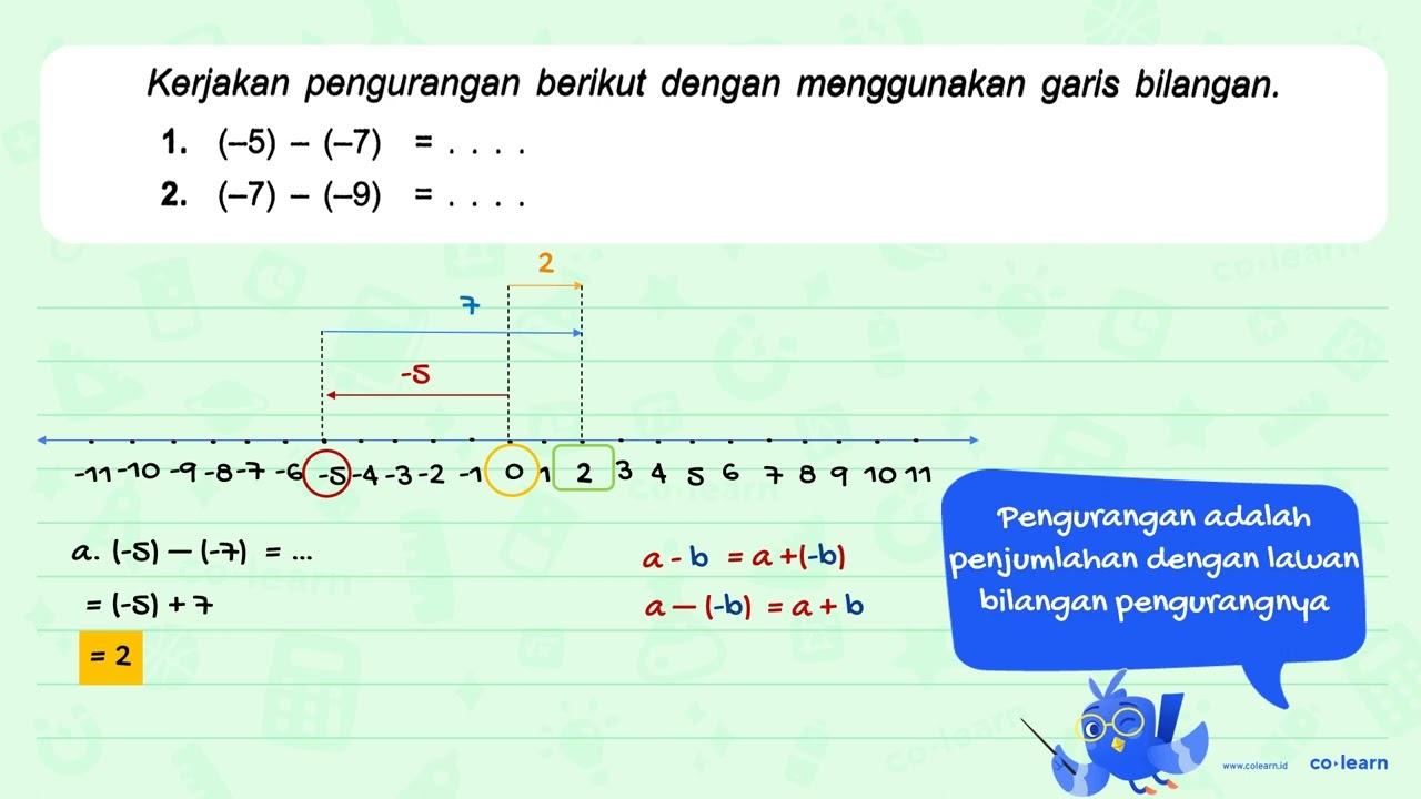 1. (-5) - (-7) = . . . . 2. (-7) - (-9) = . . . .