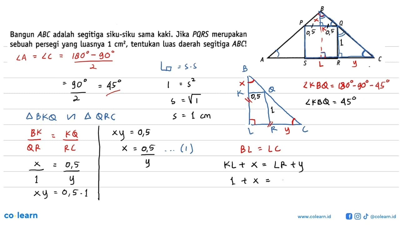 Bangun ABC adalah segitiga siku-siku sama kaki. Jika PQRS