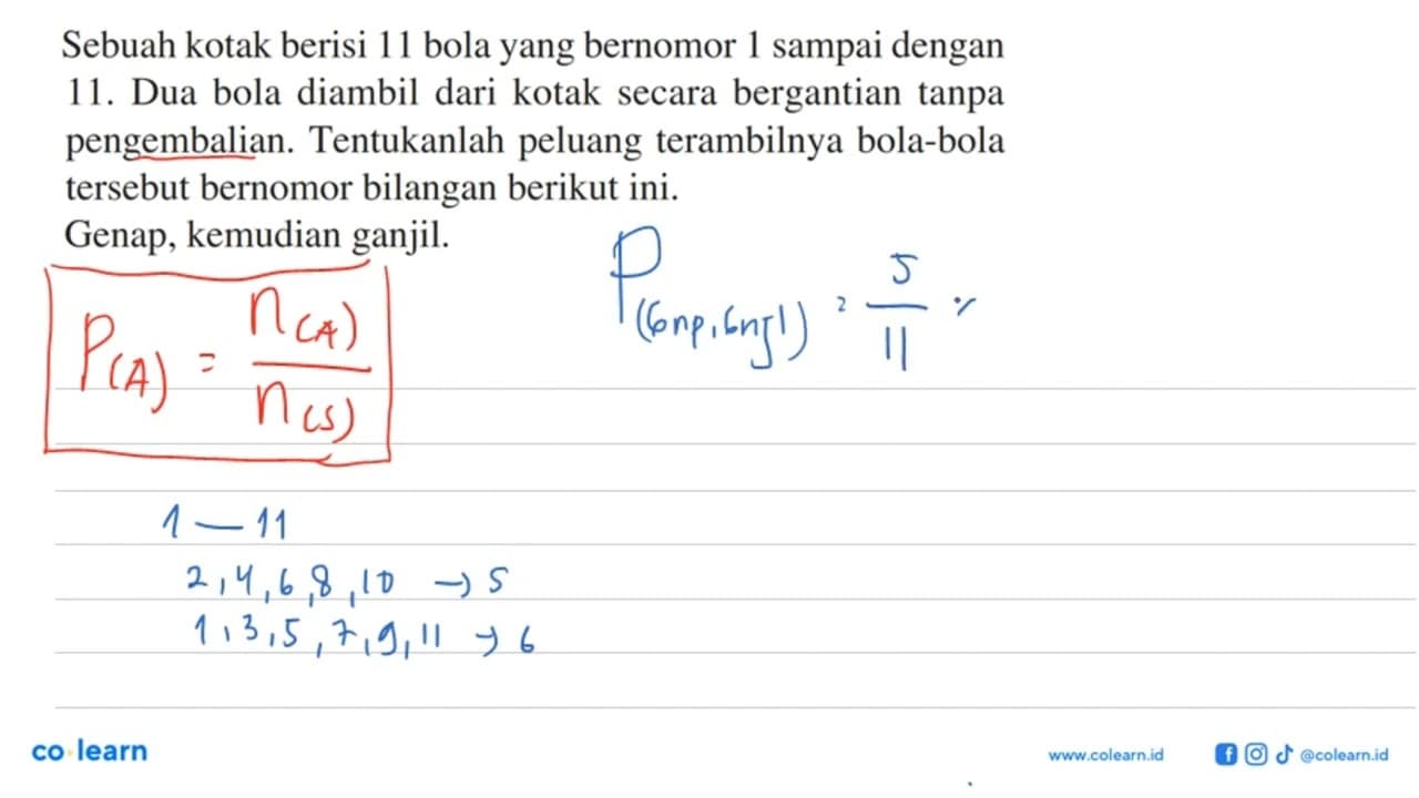 Sebuah kotak berisi 11 bola yang bernomor 1 sampai dengan