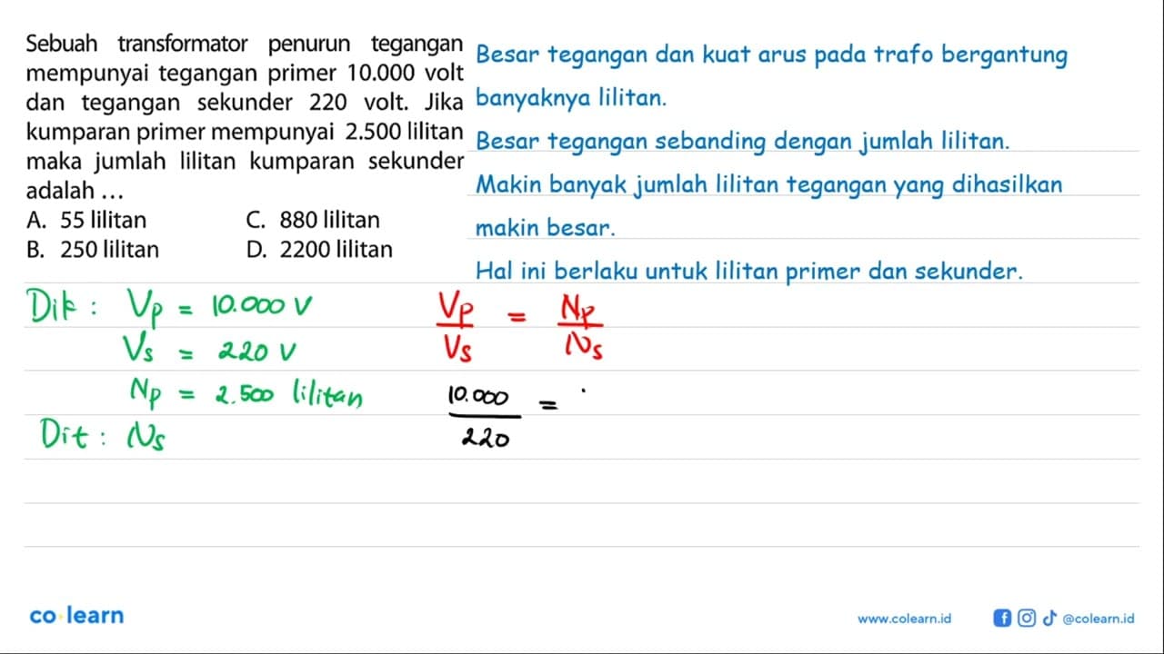 Sebuah transformator penurun tegangan mempunyai tegangan