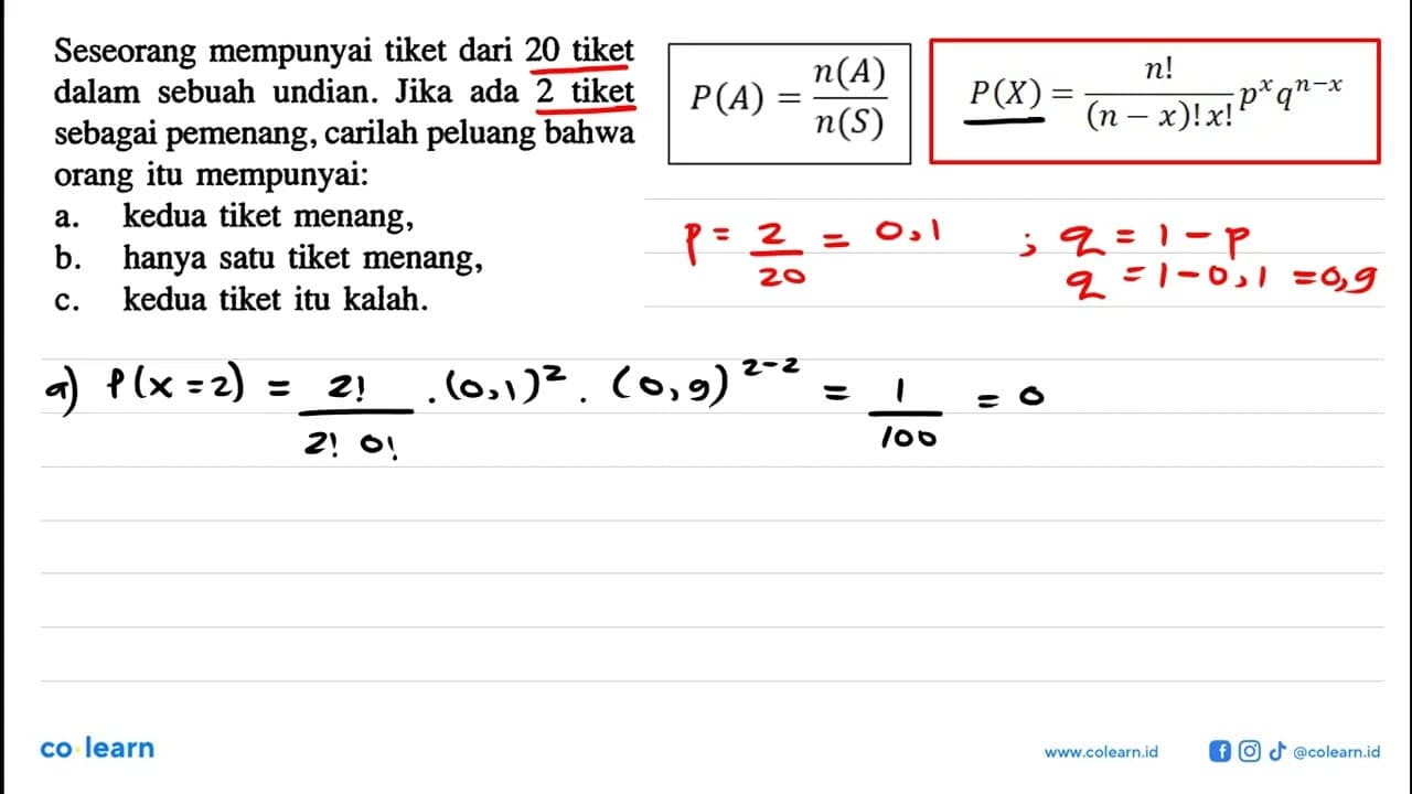 Seseorang mempunyai tiket dari 20 tiket dalam sebuah