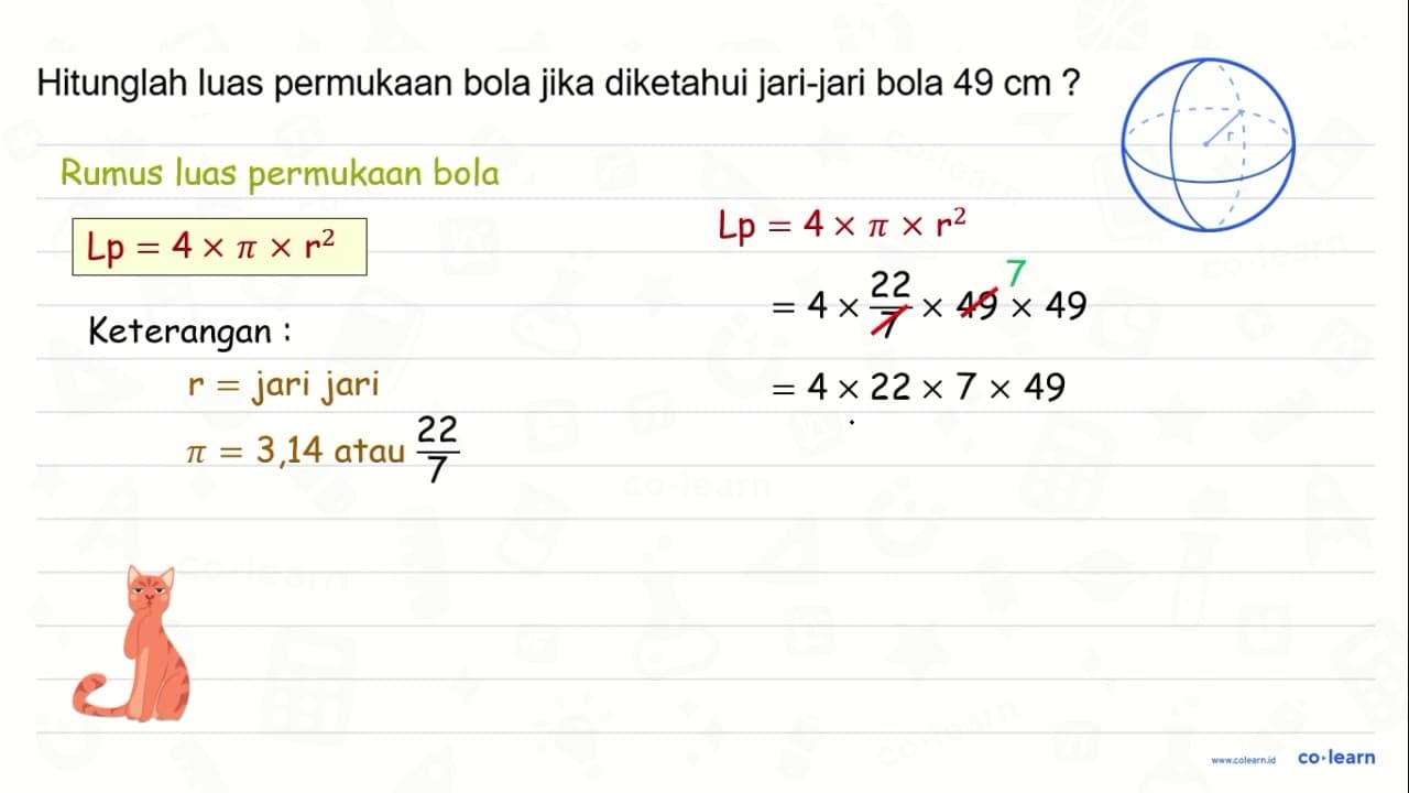 Hitunglah luas permukaan bola jika diketahui jari-jari bola
