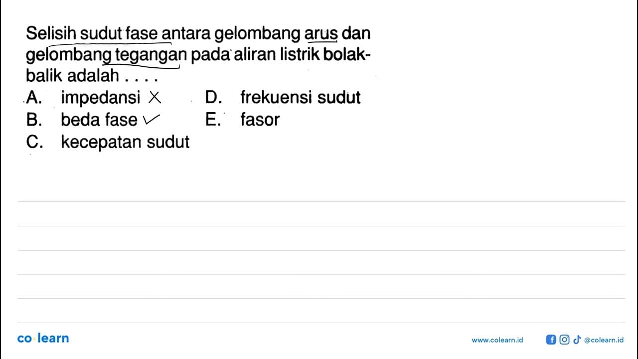 Selisih sudut fase antara gelombang arus dan gelombang