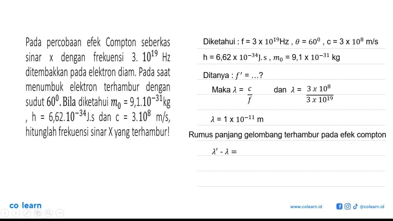 Pada percobaan efek Compton seberkas sinar X dengan