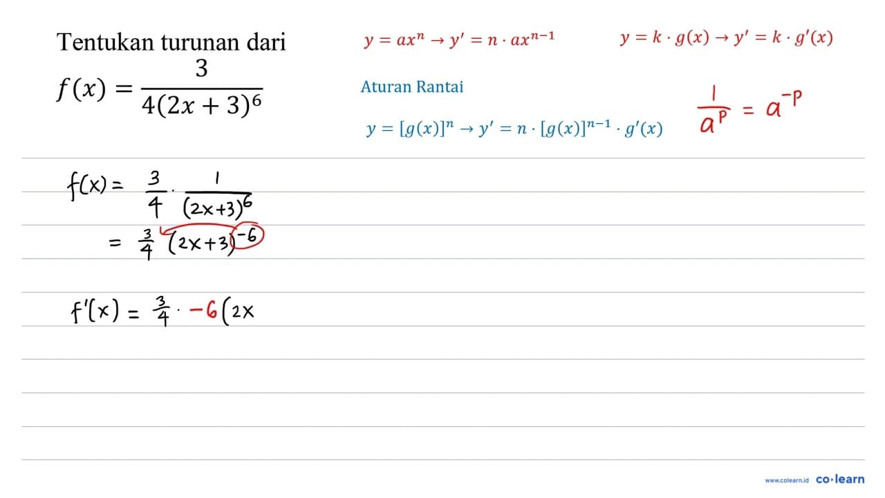 Tentukan turunan dari f(x)=(3)/(4(2 x+3)^(6))