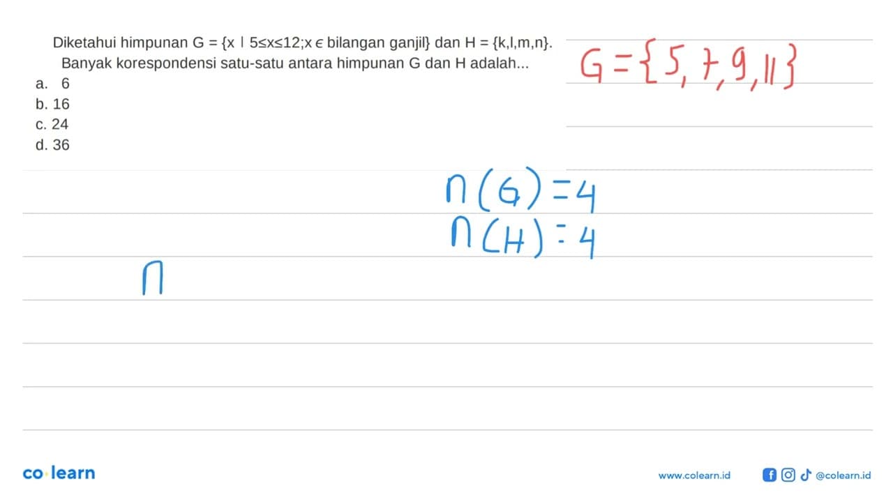 Diketahui himpunan G = {x | 5 <= x <= 12, x e bilangan