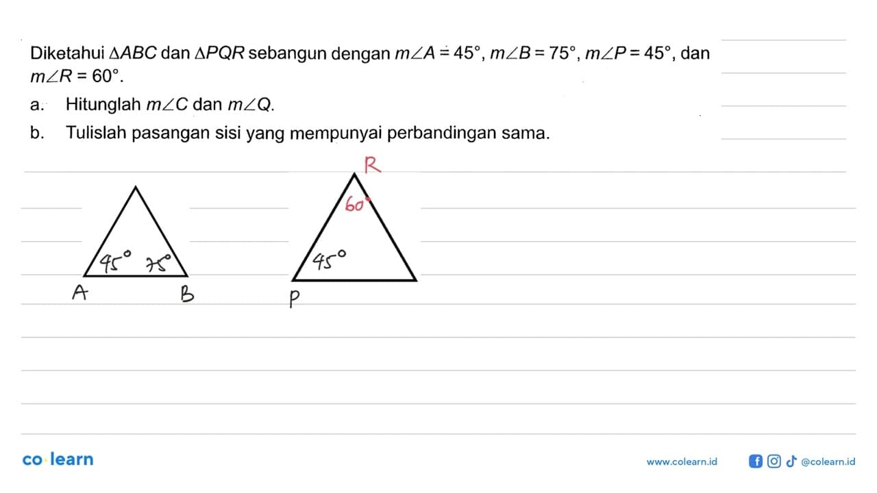 Diketahui segitiga ABC dan segitiga PQR sebangun dengan m