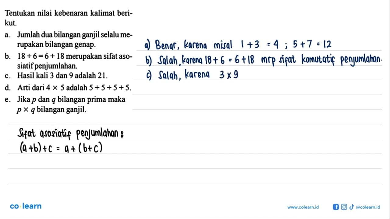 Tentukan nilai kebenaran kalimat berikut. a. Jumlah dua