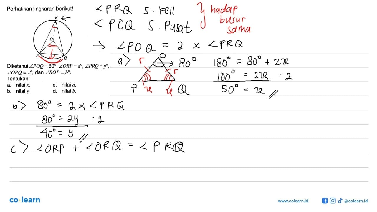 Perhatikan lingkaran berikut! R O P QDiketahui sudut