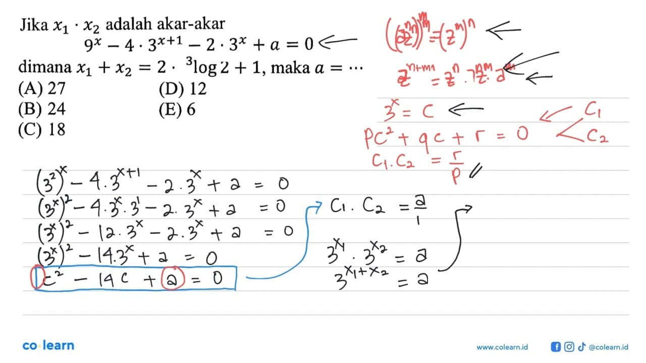 Jika x1.x2 adalah akar-akar 9^x-4.3^(x+1)- 2 . 3^x+a = 0