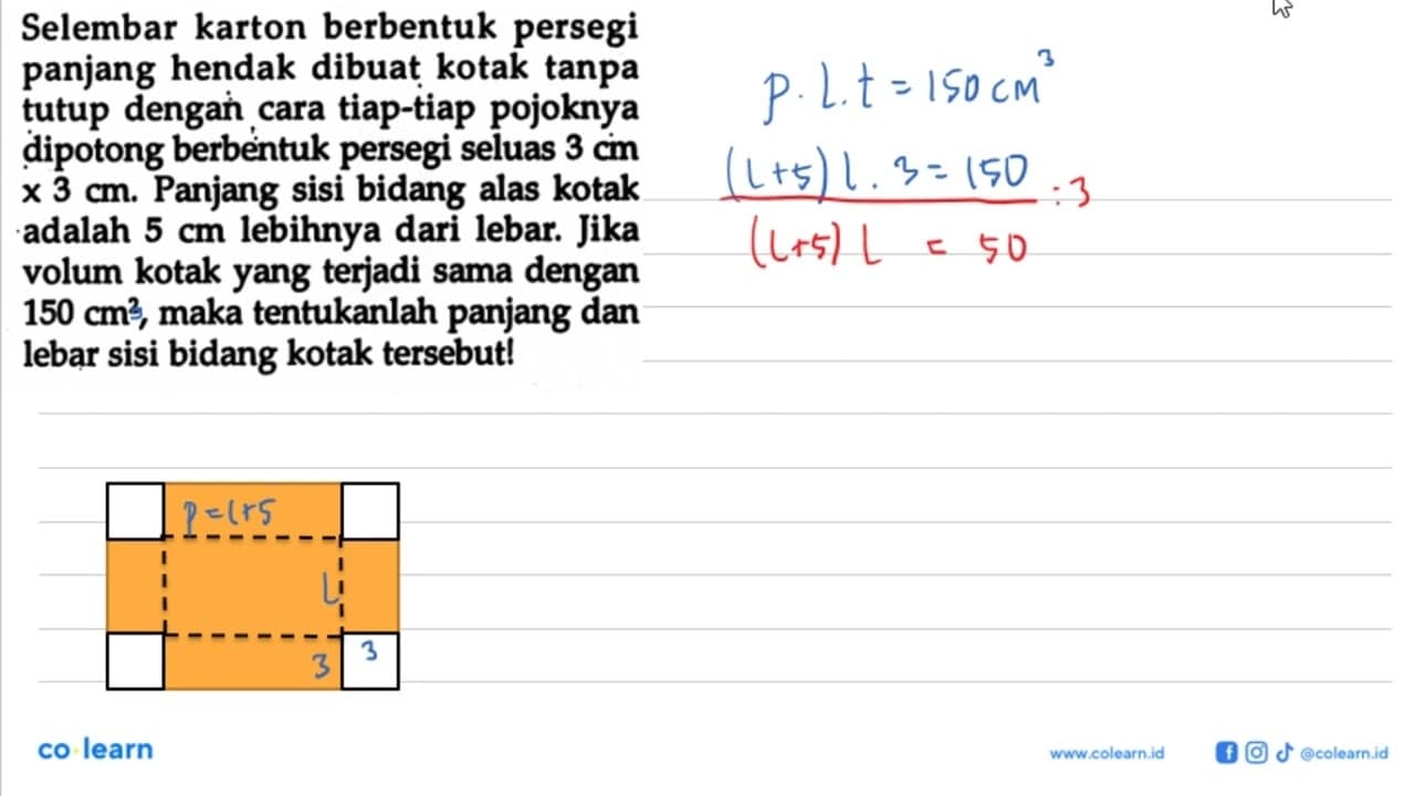 Selembar karton berbentuk persegi panjang hendak dibuat