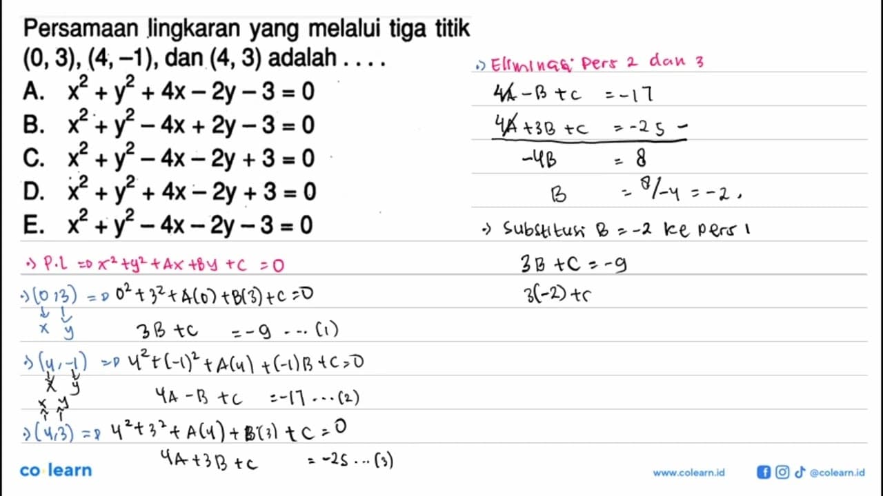 Persamaan lingkaran yang melalui tiga titik (0,3), (4,-1),