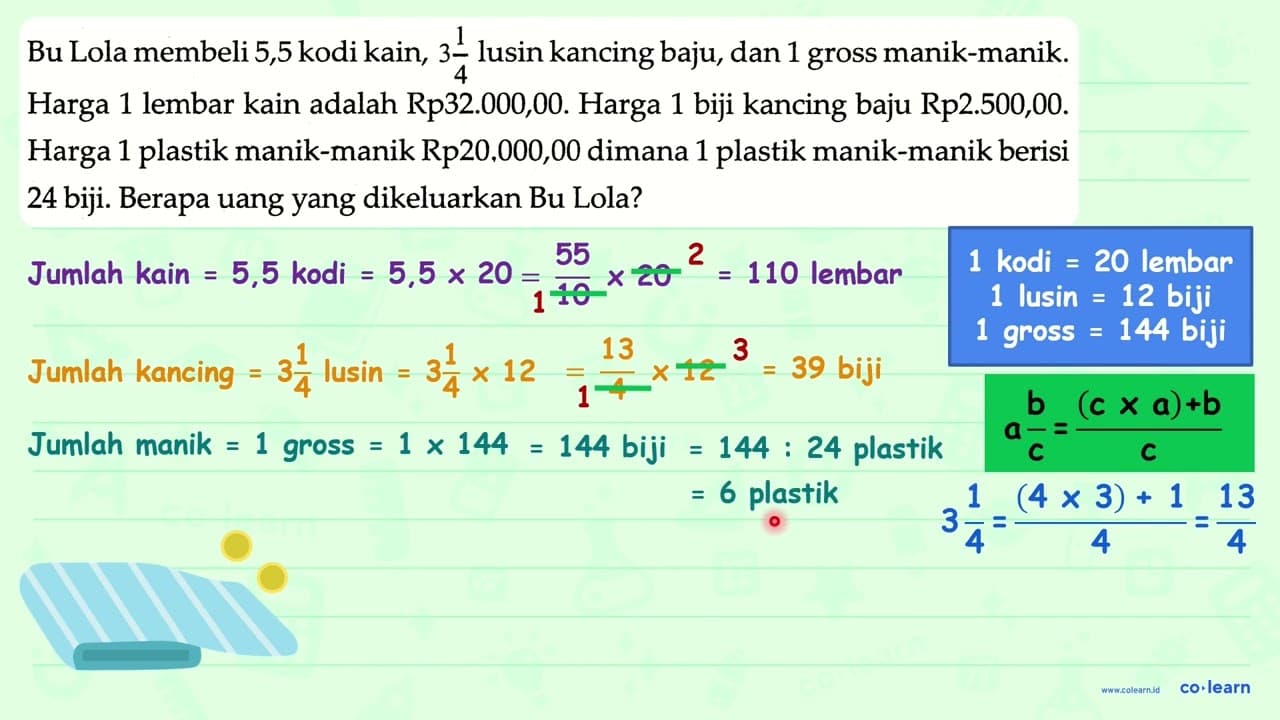 Bu Lola membeli 5,5 kodi kain, 3 (1)/(4) lusin kancing