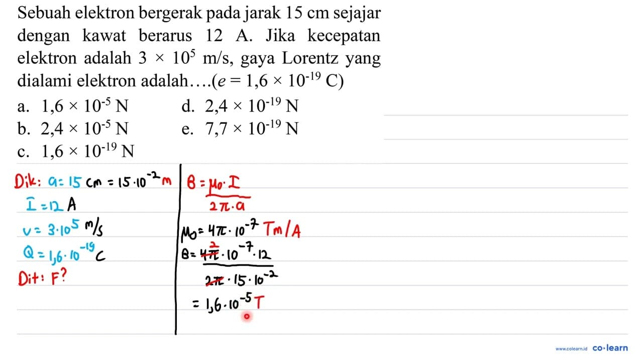 Sebuah elektron bergerak pada jarak 15 cm sejajar dengan