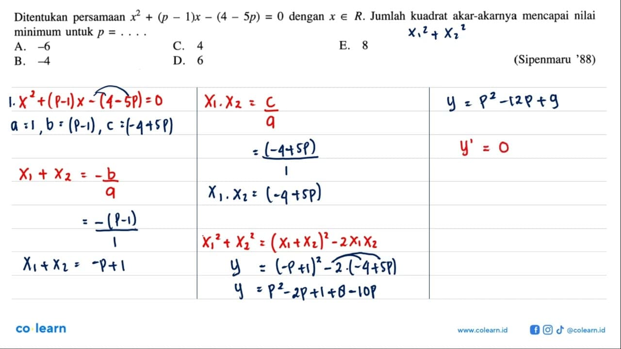 Ditentukan persamaan x^2+(p-1)x-(4-5p)=0 dengan xeR. Jumlah