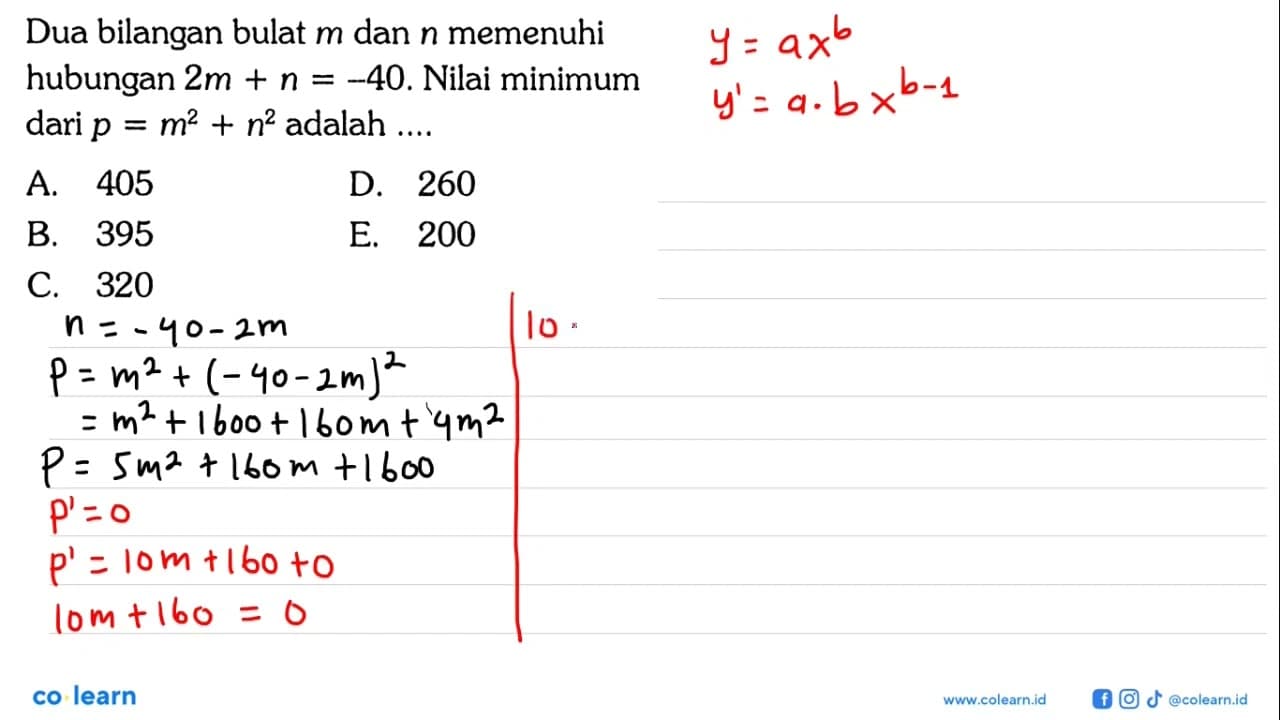 Dua bilangan bulat m dan n memenuhi hubungan 2m+n=-40.