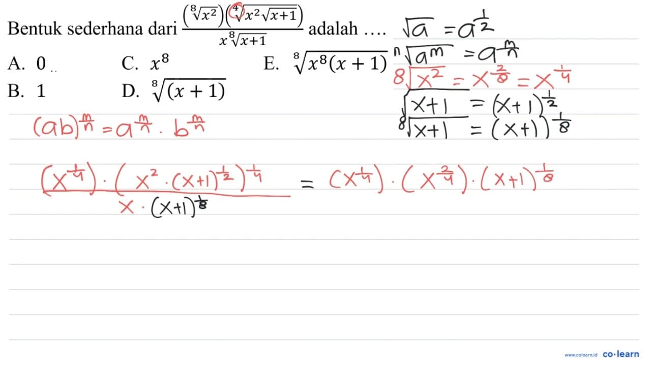 Bentuk sederhana dari ((x^(2/8))(x^2 akar(x+1))^(1/4))/x^8