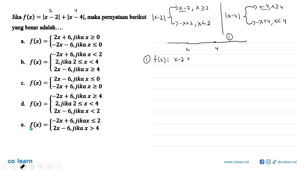 Jika f(x) = |x-2|+|x-4|, maka pernyataan berikut yang benar