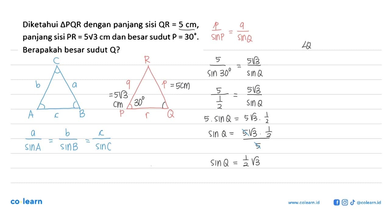 Diketahui segitiga PQR dengan panjang sisi QR=5 cm ,