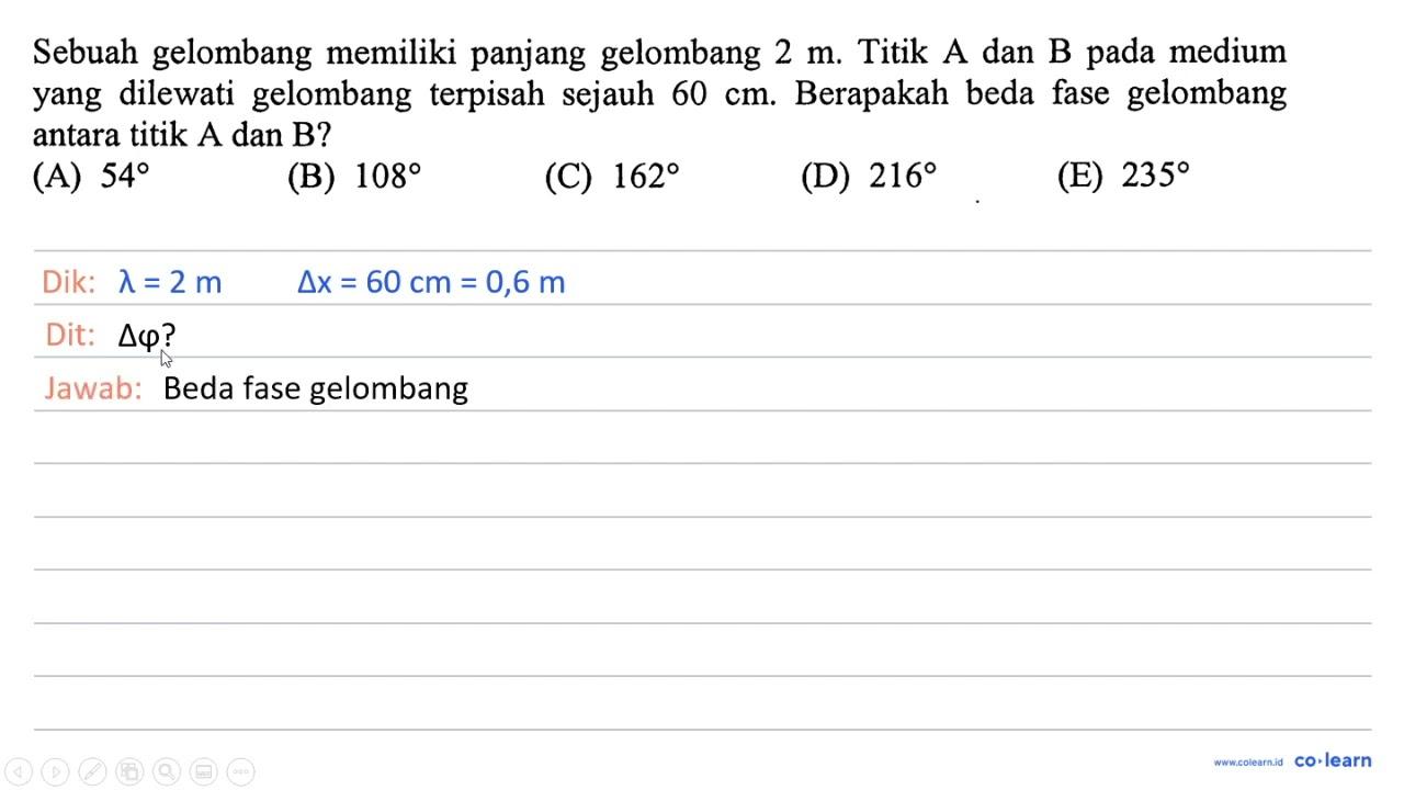 Sebuah gelombang memiliki panjang gelombang 2 m . Titik A