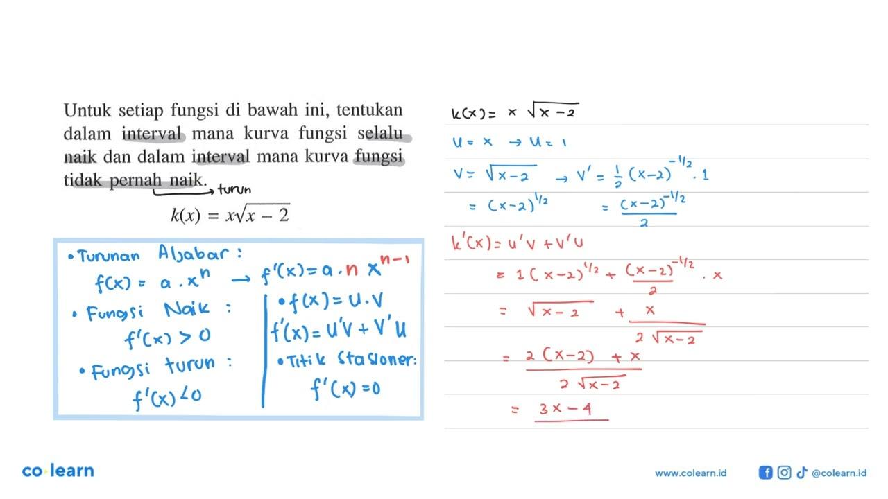 Untuk setiap fungsi di bawah ini, tentukan dalam interval