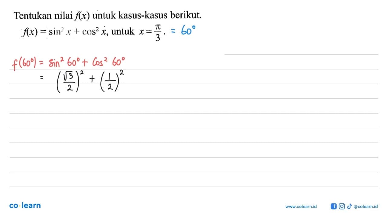 Tentukan nilai f(x) untuk kasus-kasus berikut.