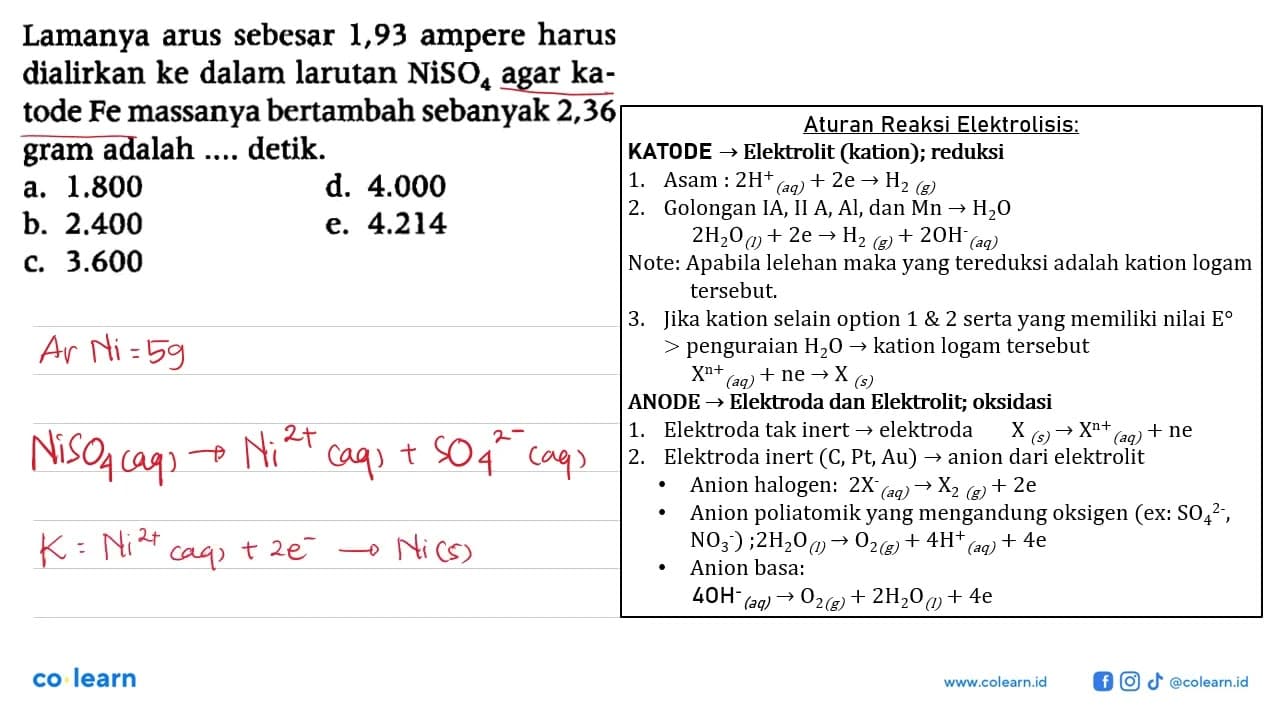 Lamanya arus sebesar 1,93 ampere harus dialirkan ke dalam