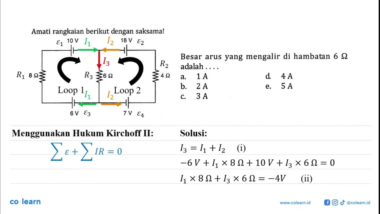 Amati rangkaian berikut dengan saksama!Besar arus yang