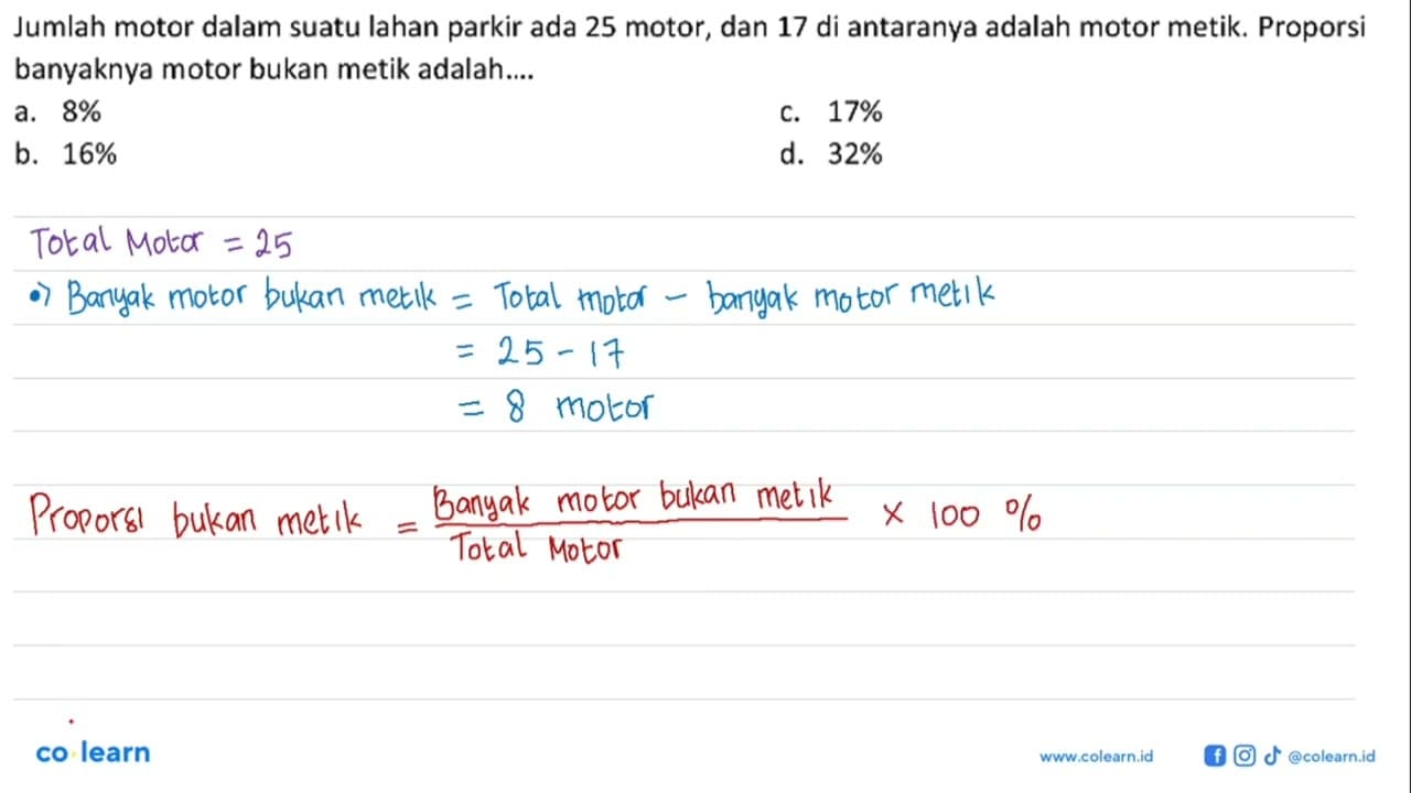 Jumlah motor dalam suatu lahan parkir ada 25 motor, dan 17