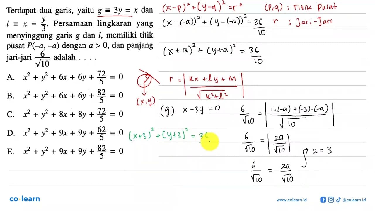 Terdapat dua garis, yaitu g=3 y=x dan l ekuivalen x=y/3.