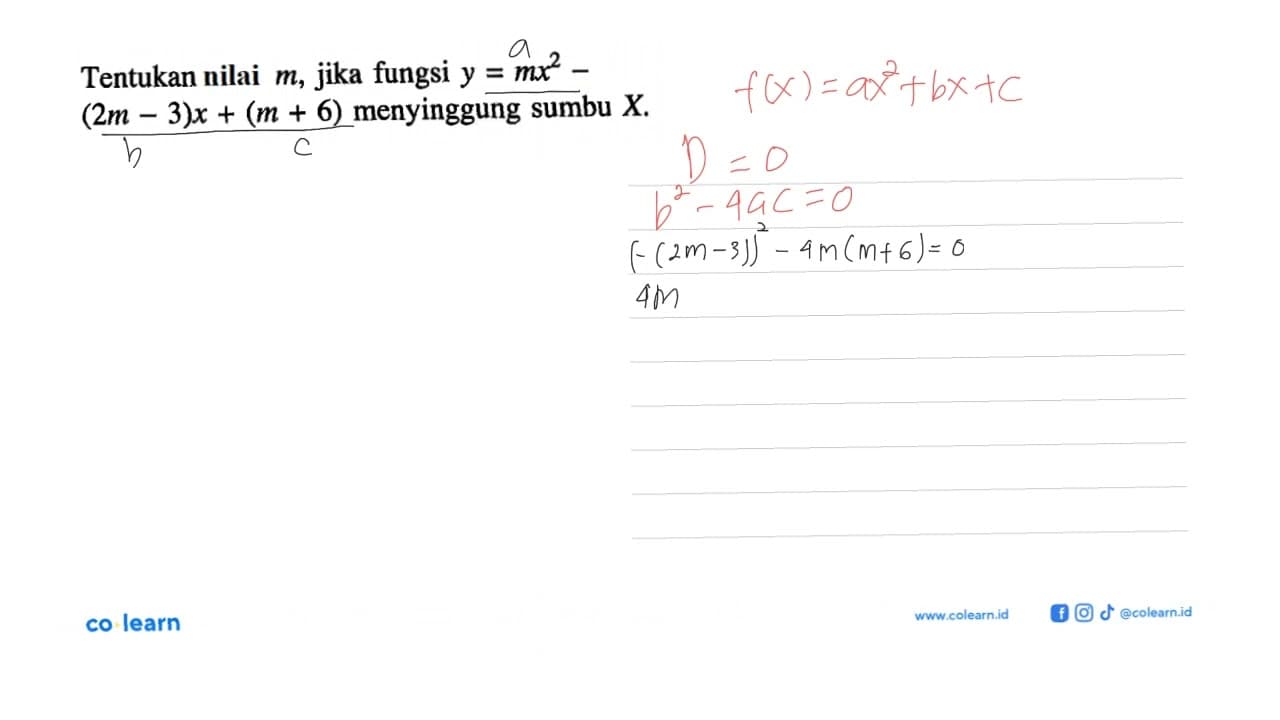 Tentukan nilai m, jika fungsi y=mx^2-(2 m-3)x+(m+6)