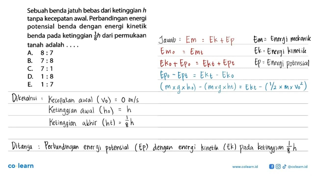 Sebuah benda jatuh bebas dari ketinggian h tanpa kecepatan