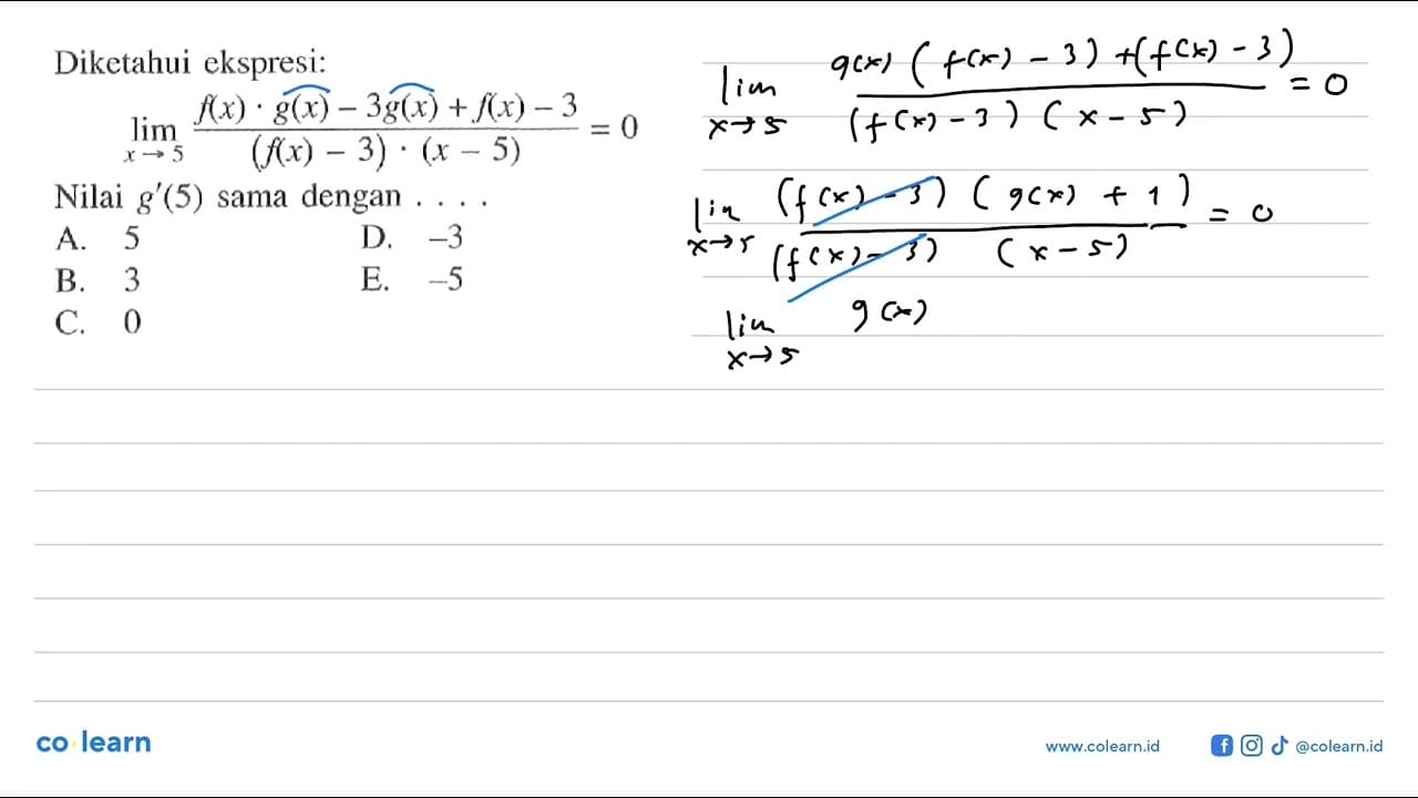 Diketahui ekspresi: limit x -> 5