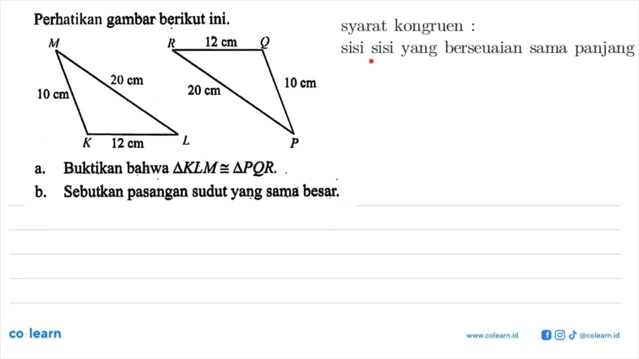 Perhatikan gambar berikut ini. 10 cm 12 cm 20 cm 20 cm 12