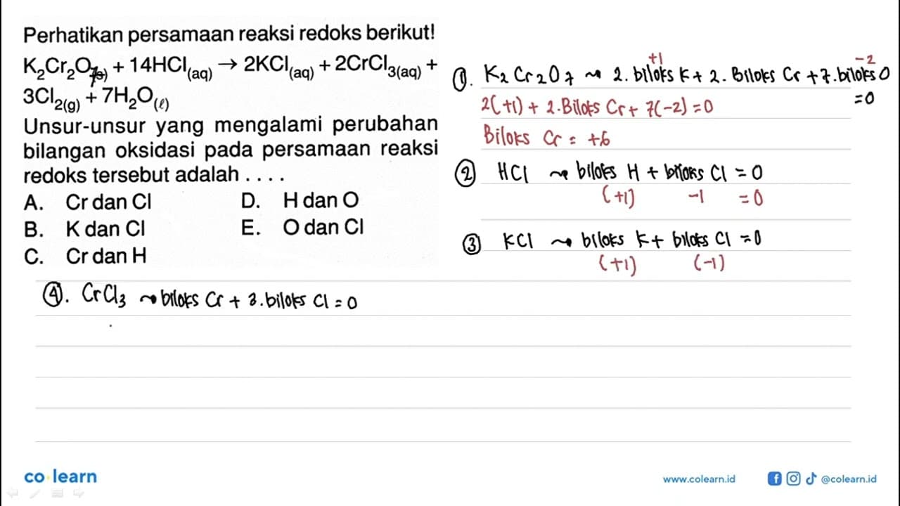 Perhatikan persamaan reaksi redoks berikut! K2Cr2O(s) +