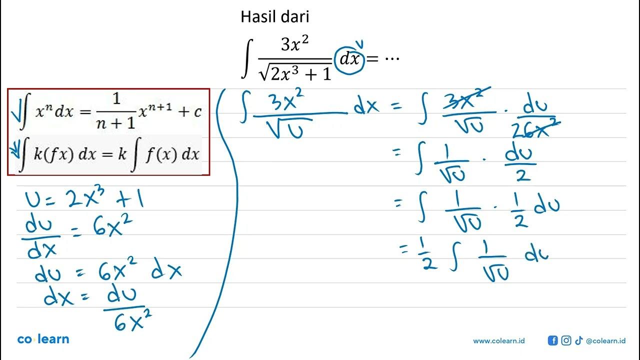 Hasil dari integral (3x^2)/akar(2x^3+1) dx =