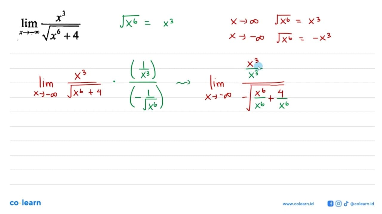 lim x ->-tak hingga x^3/akar(x^6+5)