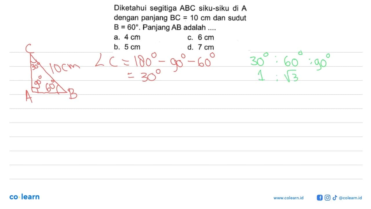 Diketahui segitiga ABC siku-siku di A dengan panjang BC=10