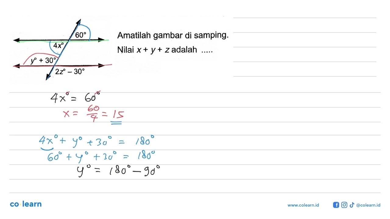 Amatilah gambar di samping. Nilai x+y+z adalah .... . .