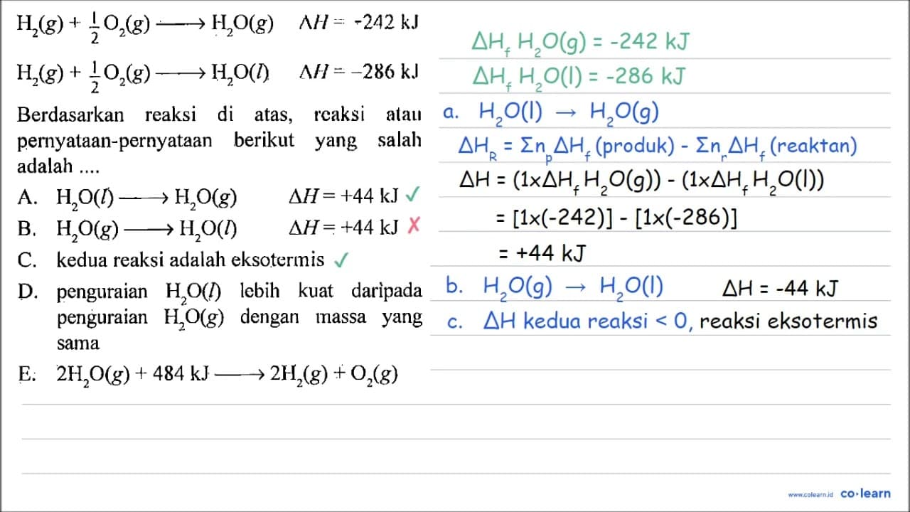 H2 (g) +1/2 O2 (g) -> H2O (g) delta H = -242 kJ H2 (g) +1/2