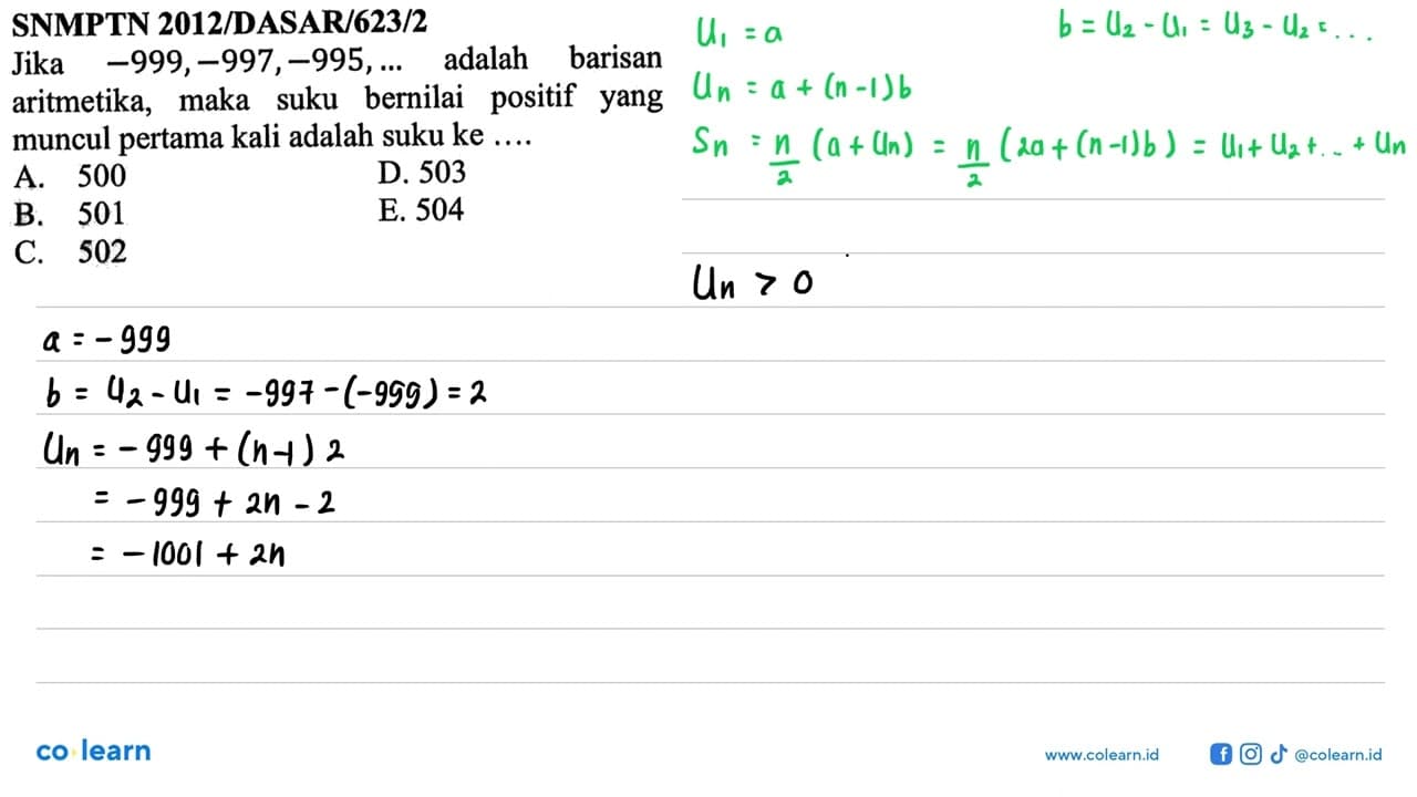 SNMPTN 2012/DASAR/623/2 Jika -999,-997,-995, ... adalah