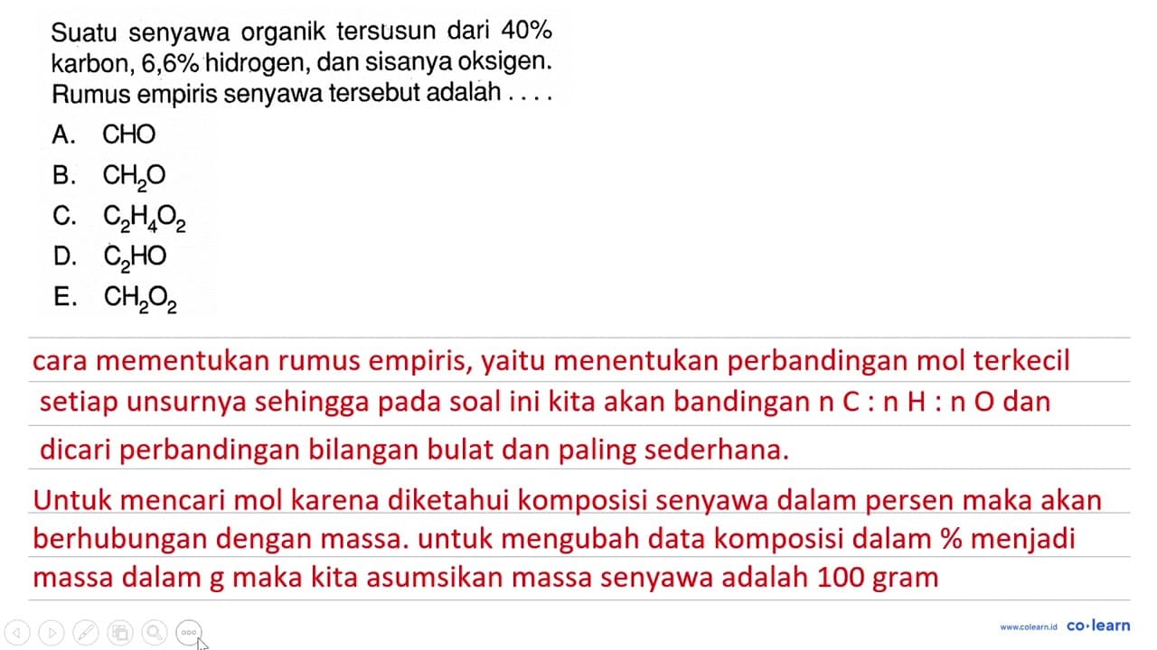 Suatu senyawa organik tersusun dari 40 % karbon, 6,6 %