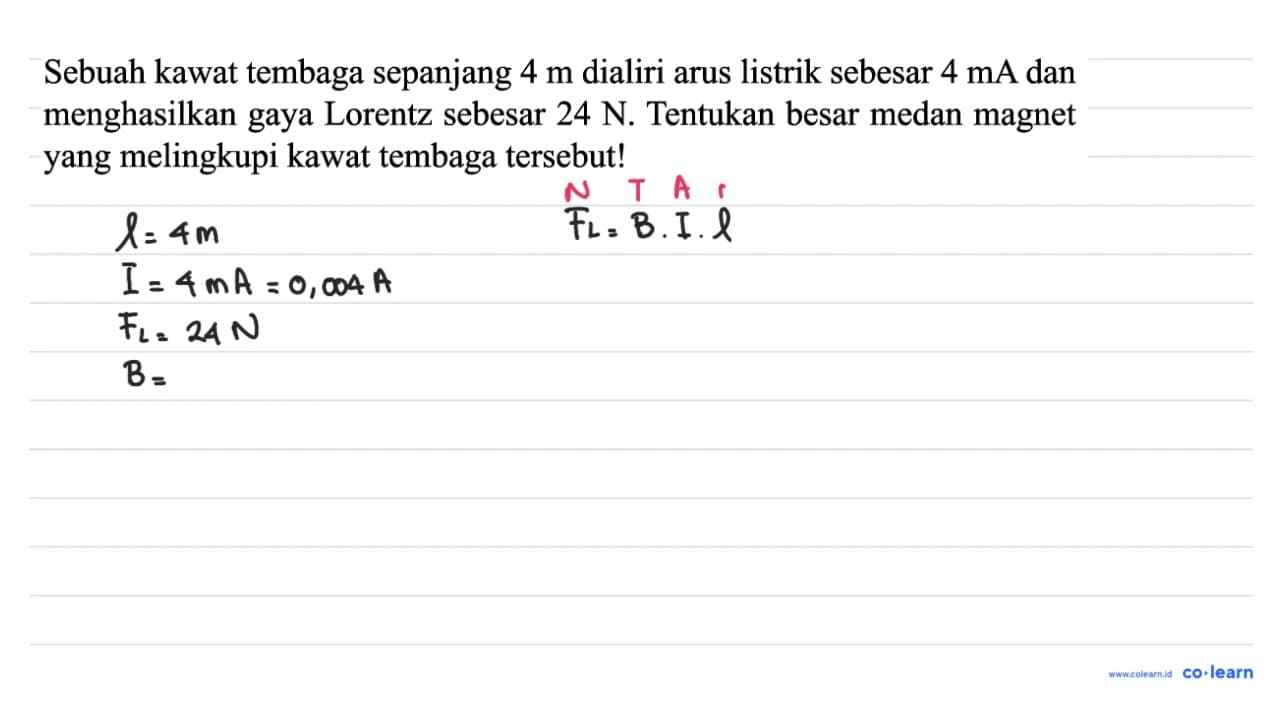 Sebuah kawat tembaga sepanjang 4 m dialiri arus listrik