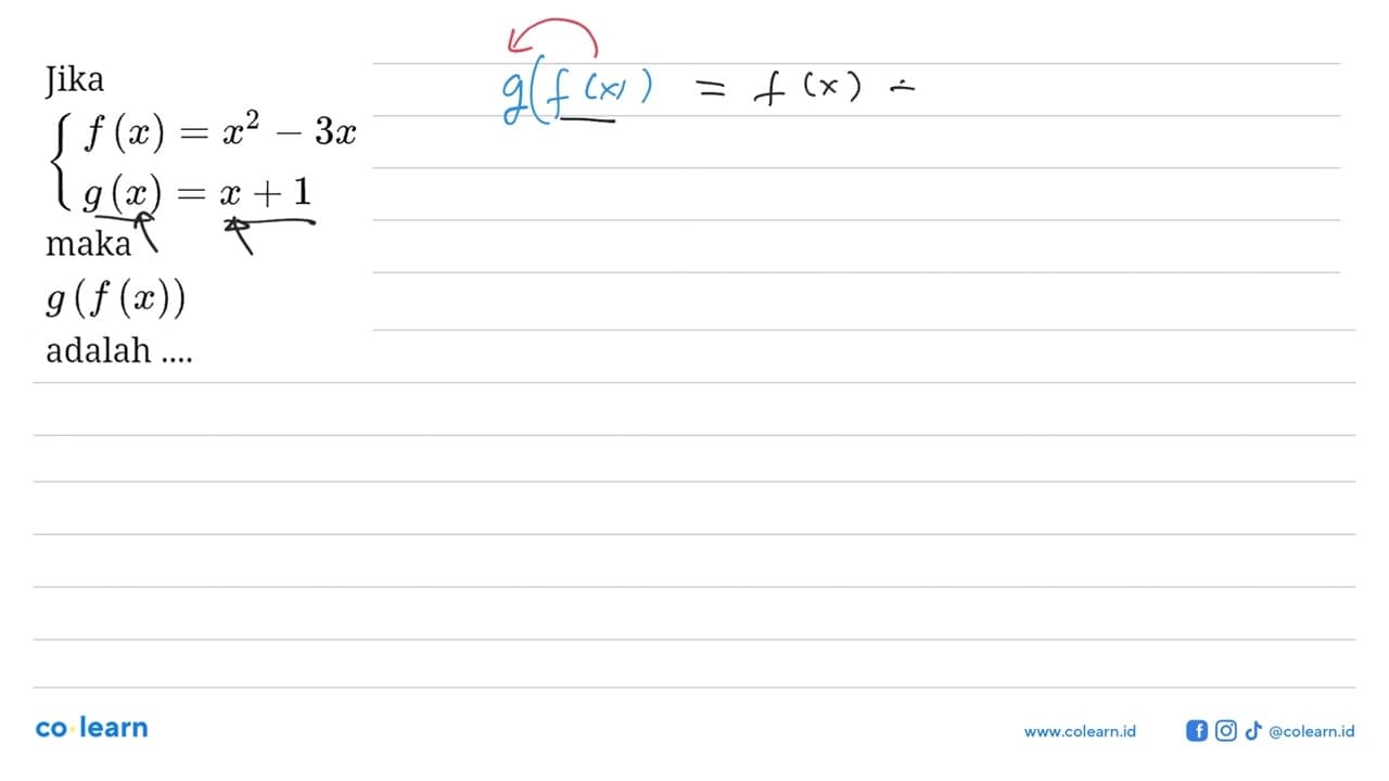 f(x)=x^2-3x g(x)=x+1. maka g(f(x)) adalah ....