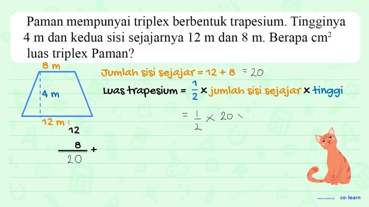 Paman mempunyai triplex berbentuk trapesium. Tingginya 4 m