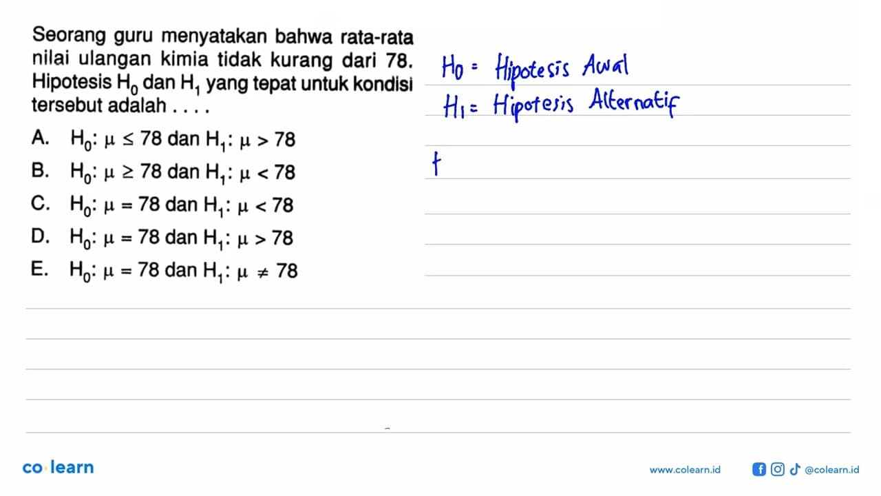 Seorang guru menyatakan bahwa rata-rata nilai ulangan kimia