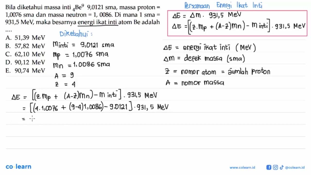 Bila diketahui massa inti 4Be9 9,0121 sma, massa